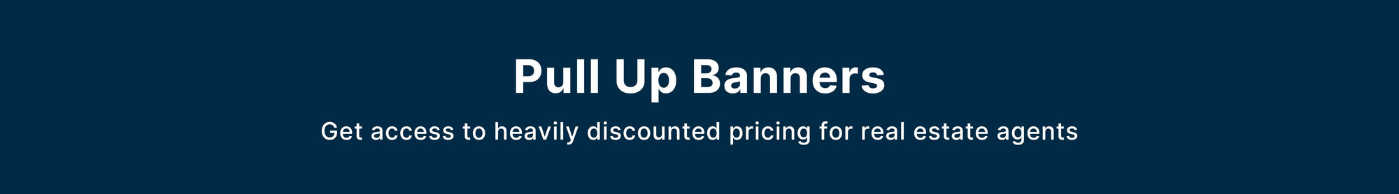 Pull Up Banners